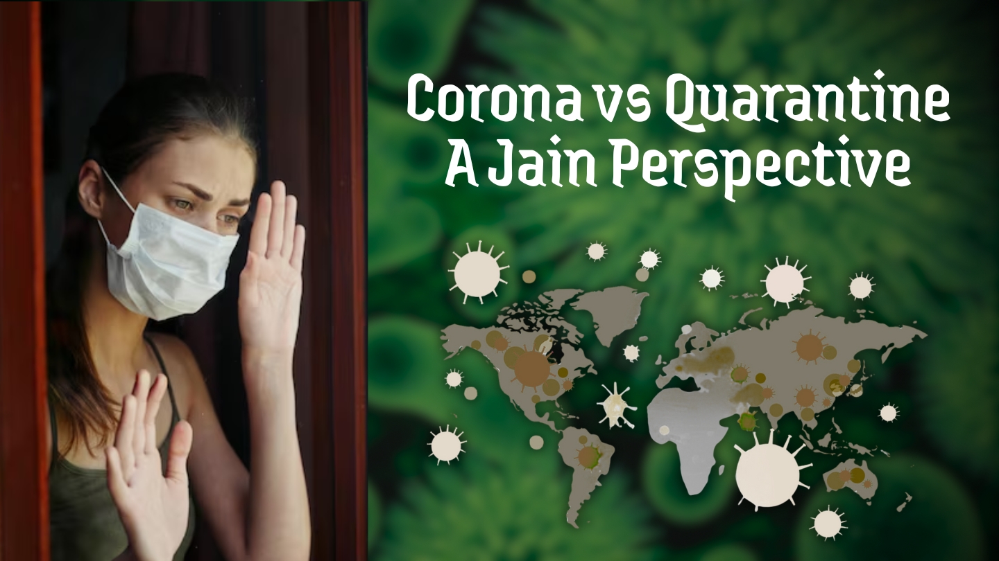 Episode 60: A Jain Perspective on the Origin and Cause of Coronavirus